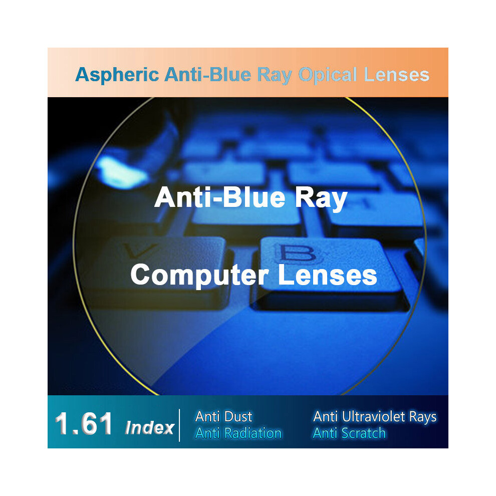 1.61 Anti-Blue Ray Single Vision Men and Women Optical Lenses Prescription Vision Correction Lenses for Digital Devices