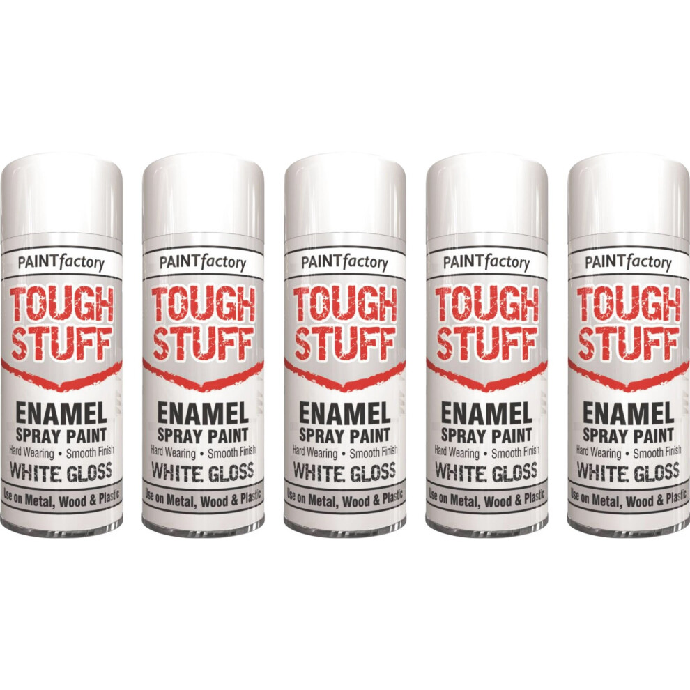 5 x 400ML Tough Stuff Enamel Spray Paint White Gloss Metal Wood Arts