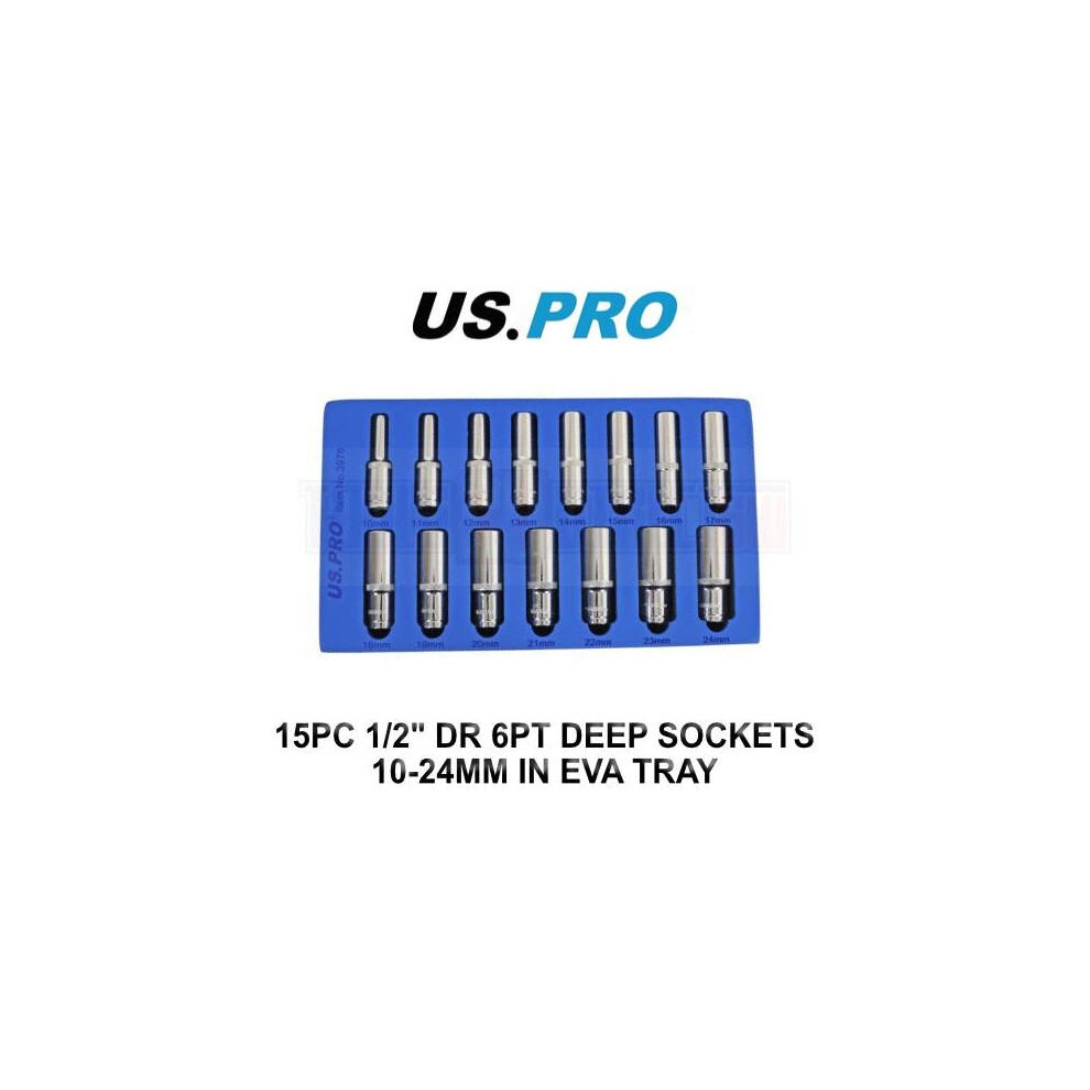 US PRO Tools 15PC 1/2" DR 6pt Deep Sockets 10 - 24mm In EVA Foam Tray 3976