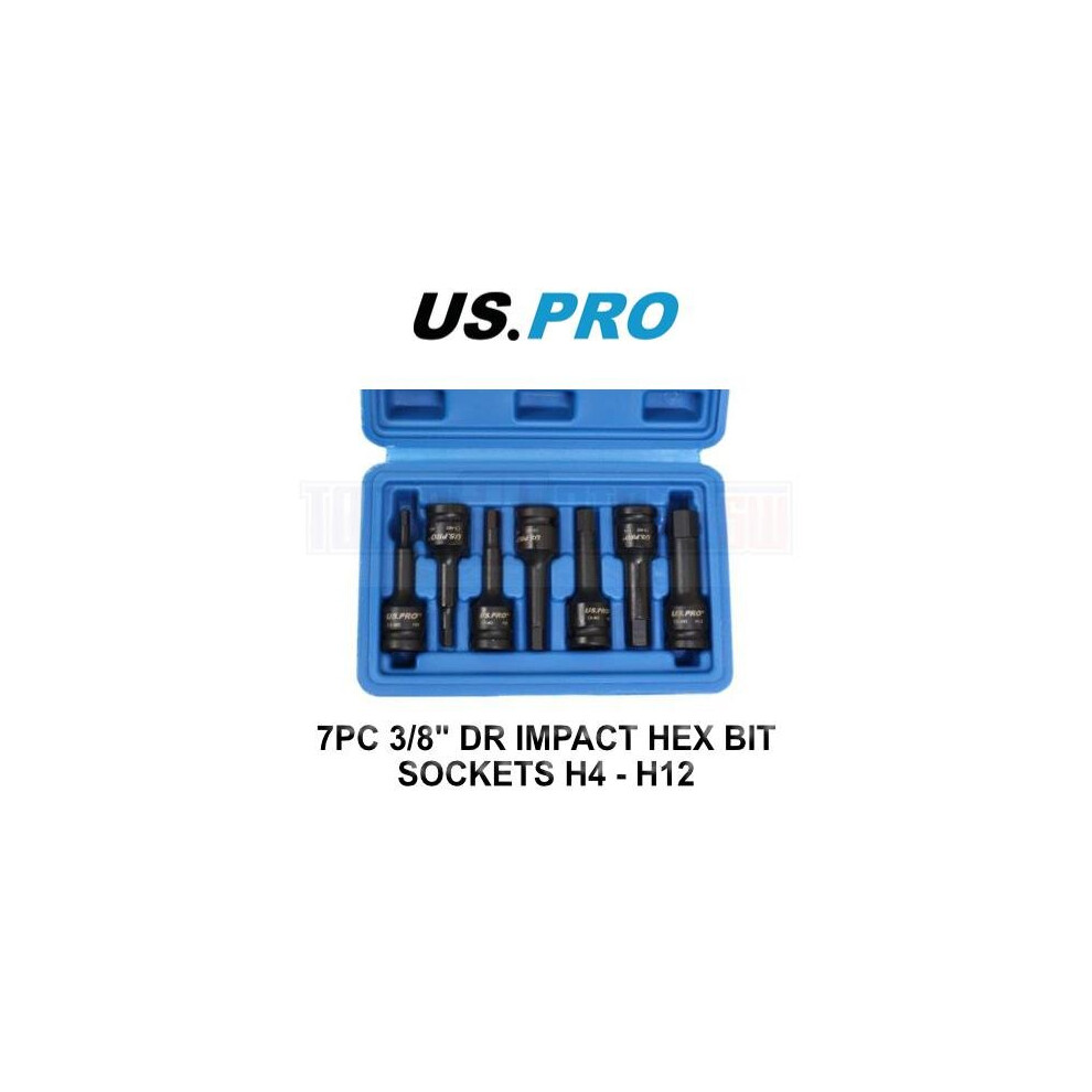 US PRO Tools 7pc 3/8" DR Impact Hex Bit Sockets Set H4 - H12 3989