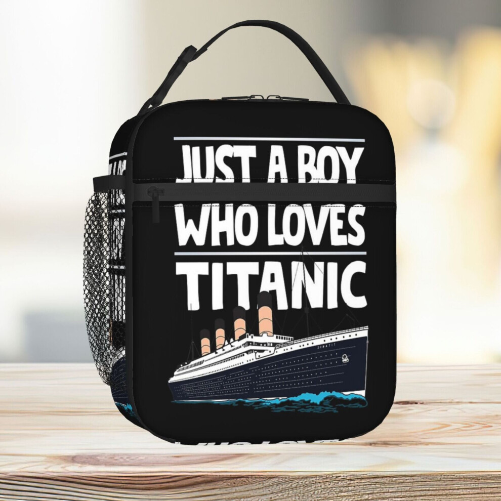 Lunch Bag Just A Boy Who Loves Titanic Titanic Ship Gift For Boys Kids Tote Insulated Cooler Kids School Travel