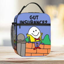 Lunch Bag Funny Humpty Dumpty Egg On Wall Got Insurance Satire Tote Insulated Cooler Kids School Travel