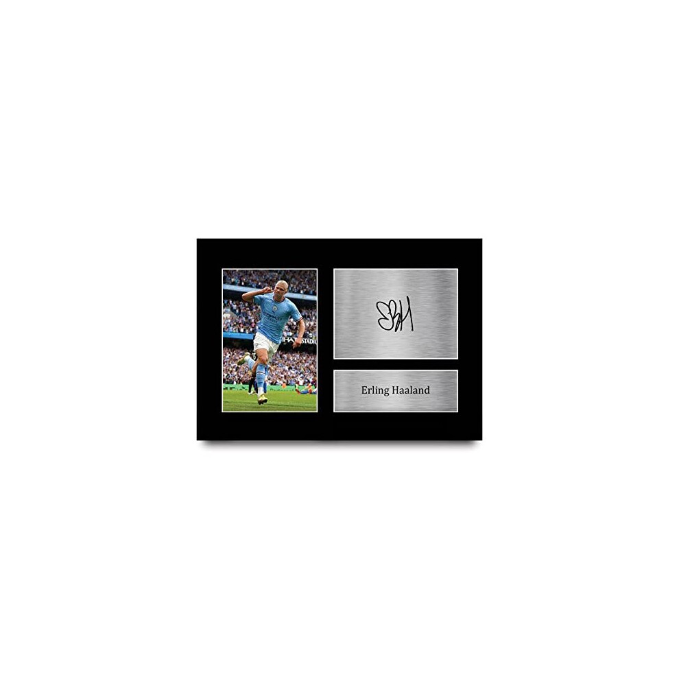 A4 Erling Haaland Manchester City Gifts Printed Signed Autograph Picture for Football Fans and Supporters