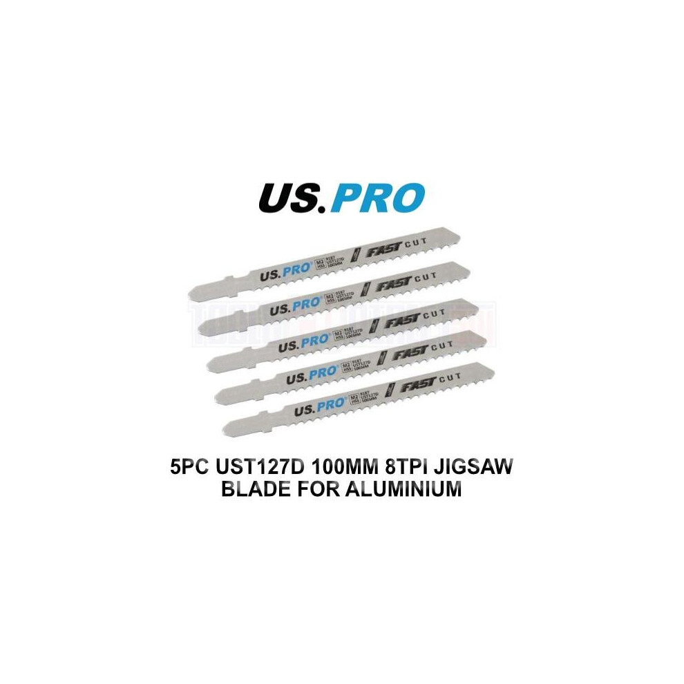 US PRO Tools 5pc UST127D 100mm 8TPI Jigsaw Blade For Aluminium 9187