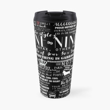 Insulated Travel Coffee Mug B99 Memorable Quotes (White on Black) Stainless Steel Cup Tumbler 17oz