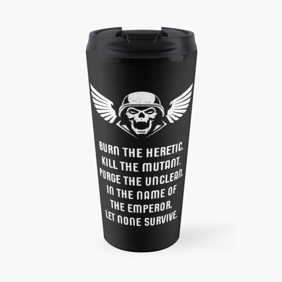 Insulated Travel Coffee Mug Let None Survive Wargaming Miniature Painter Stainless Steel Cup Tumbler 17oz