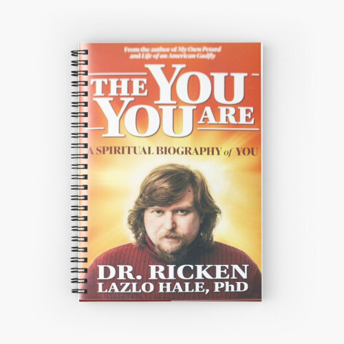 Spiral Notebook The You You are by Dr ricken lazlo hale featured in
