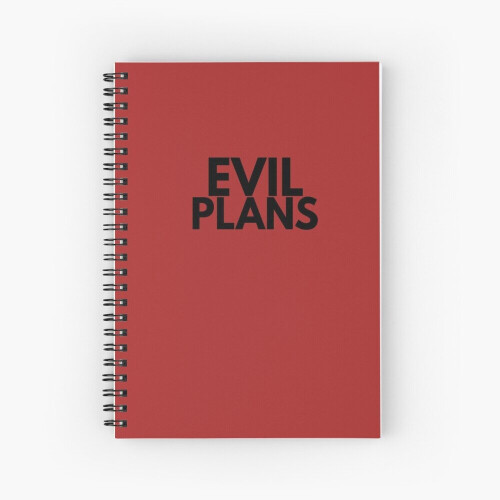 Spiral Notebook Evil Plans A5 120 Pages