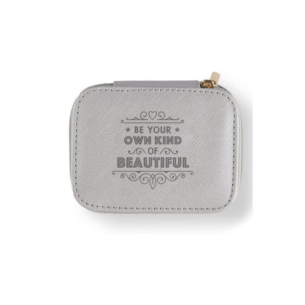 Travel Jewellery Box Light Grey Zipped Be Your Own Kind Of Beautiful