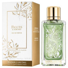Lancome Maison Lancome Figues & Agrumes 100ml EDP Spray