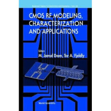 Cmos Rf Modeling, Characterization And Applications 24 Selected Topics in Electronics and Systems