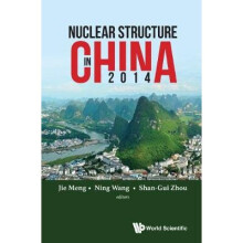 Nuclear Structure In China 2014 - Proceedings Of The 15th National Conference On Nuclear Structure In China