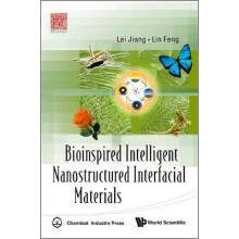 Bioinspired Intelligent Nanostructured Interfacial Materials