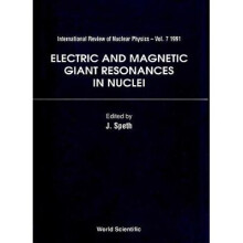 Electric and Magnetic Giant Resonances in Nuclei 7 International Review of Nuclear Physics