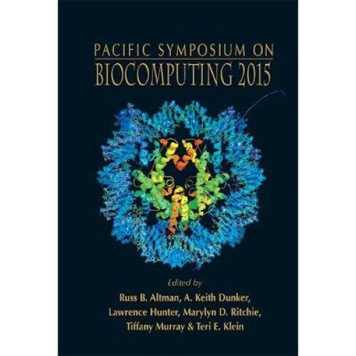 Biocomputing 2015 - Proceedings Of The Pacific Symposium