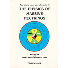 Physics Of Massive Neutrinos, The