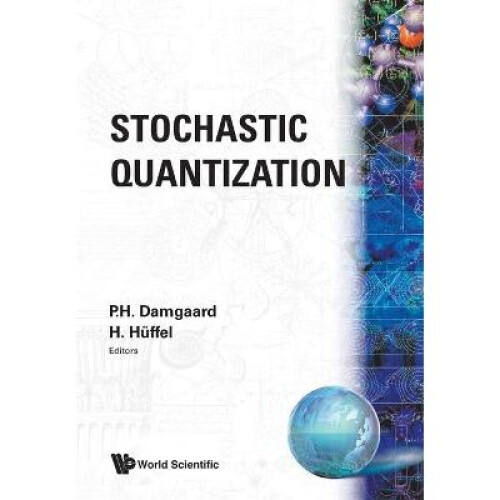 Stochastic Quantization