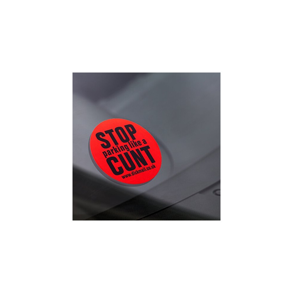 (24 Stickers) Stop Parking Like A C*Unt Bumper Stickers 669203981327