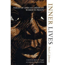 Inner Lives Voices of African American Women In Prison