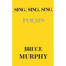 Sing, Sing, Sing Poems