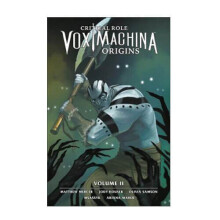 Critical Role: Vox Machina Origins Volume 2