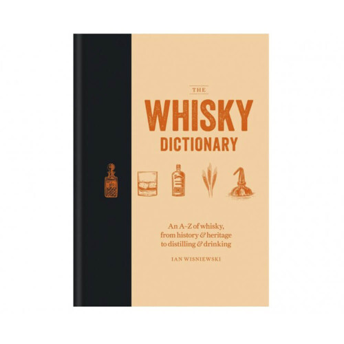 Whisky Dictionary by Wisniewski & Ian