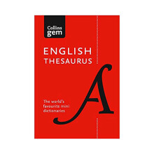 Collins Gem: Collins English Thesaurus Gem Edition: 128,000 Synonyms and Antonyms in a Mini Format