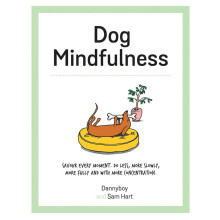 Dog Mindfulness by Hart & Sam