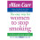 Allen Carr's Easy Way for Women to Stop Smoking 1