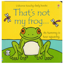 That's Not My Frog... (thats Not My)