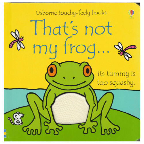 That's Not My Frog... (thats Not My)