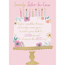 Sister-In-Law Cake & Candles Embellished Birthday Greeting Card Just To Say Cards