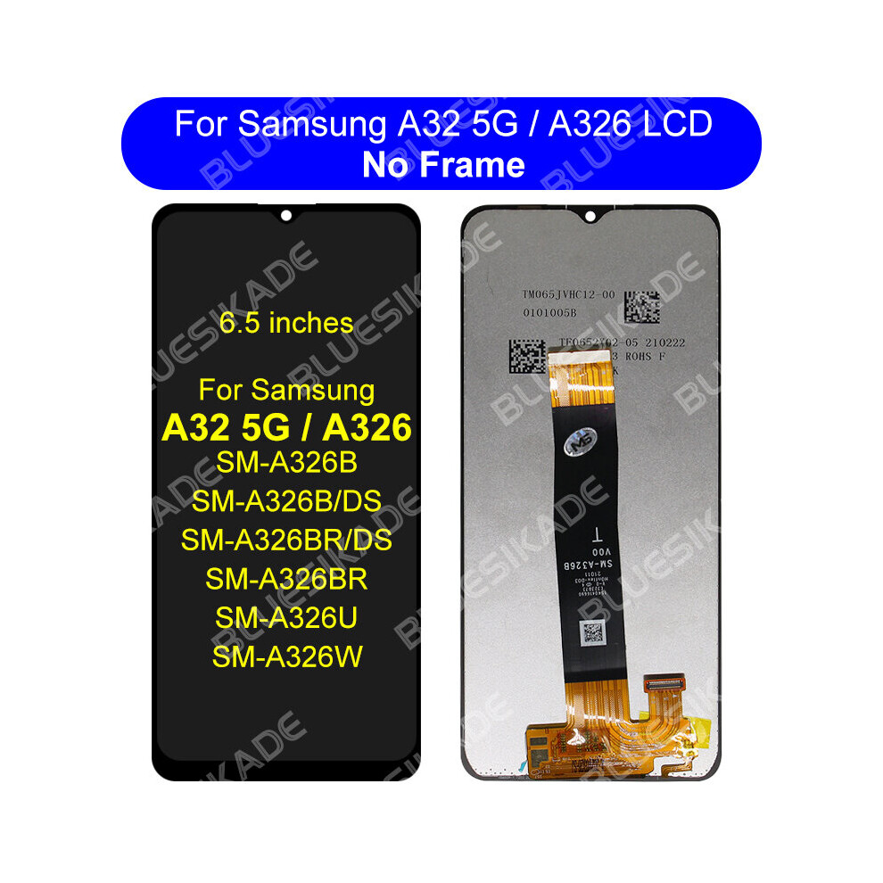 (5G No Frame) Amoled For Samsung Galaxy A326 Display A32 5G Sm-A326b A326ds Assembly For Samsung A325 Lcd A32 4G Display Sm-A325f Screen 6242911759514