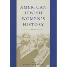 American Jewish Women's History A Reader