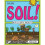 Explore Soil With 25 Great Projects Explore Your World 1
