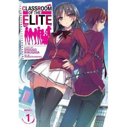 Classroom of the Elite Light Novel Vol 1