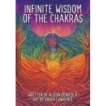 Infinite Wisdom of the Chakras