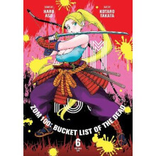 Zom 100: Bucket List of the Dead, Vol. 6