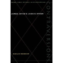 James Joyce's Judaic Other Contraversions Jews  Other Differences Contraversions Jews and Other Differences