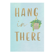 Hang In There Hanging Encouragement Card Foiled Portobello Greeting Cards
