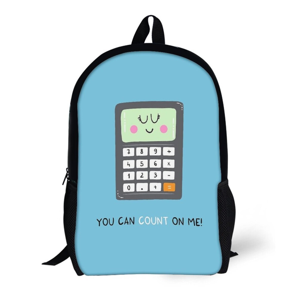 Bearlad Unisex Backpacks You Can Count On Me 17Inch School Bag