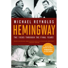 Hemingway - The 1930s through the Final Years Movie Tie-in