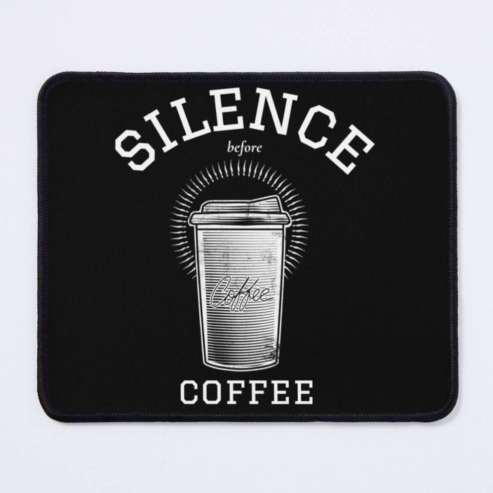 Mouse Pad I Need Silence Before Coffee 11.8 X 9.8 Inch Computer Mat Gaming Office Mousepad 7802738205930