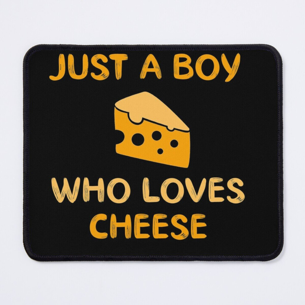 Mouse Pad Just A Boy Who Loves Cheese Funny Cheese Lovers 11.8 X 9.8 Inch Computer Mat Gaming Office Mousepad 7802738200492