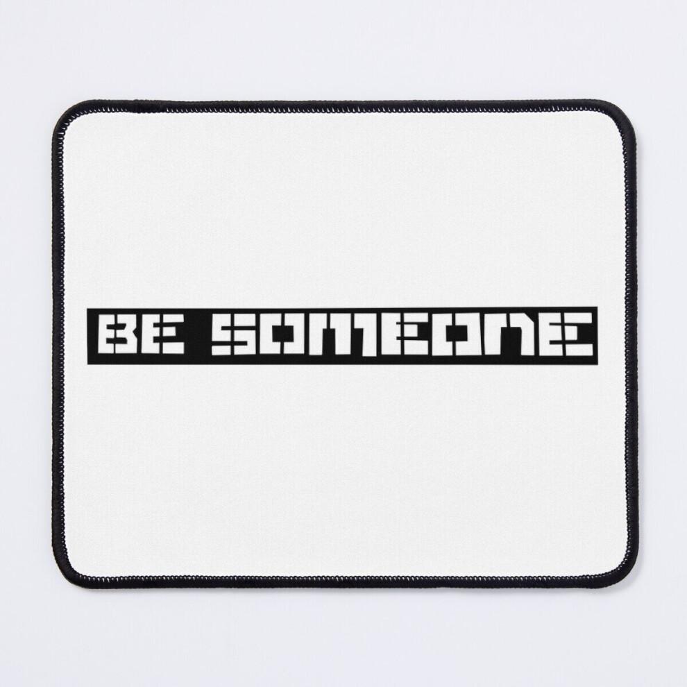 Mouse Pad Houston Be Someone Bridge 11.8 X 9.8 Inch Computer Mat Gaming Office Mousepad 7802738137330