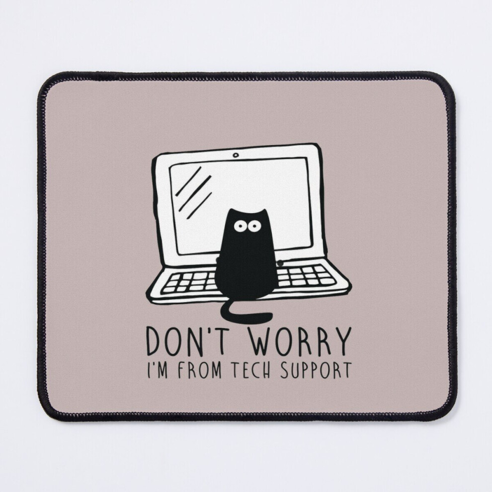 Mouse Pad I'm From Tech Support Cat 11.8 X 9.8 Inch Computer Mat Gaming Office Mousepad 7802738198379