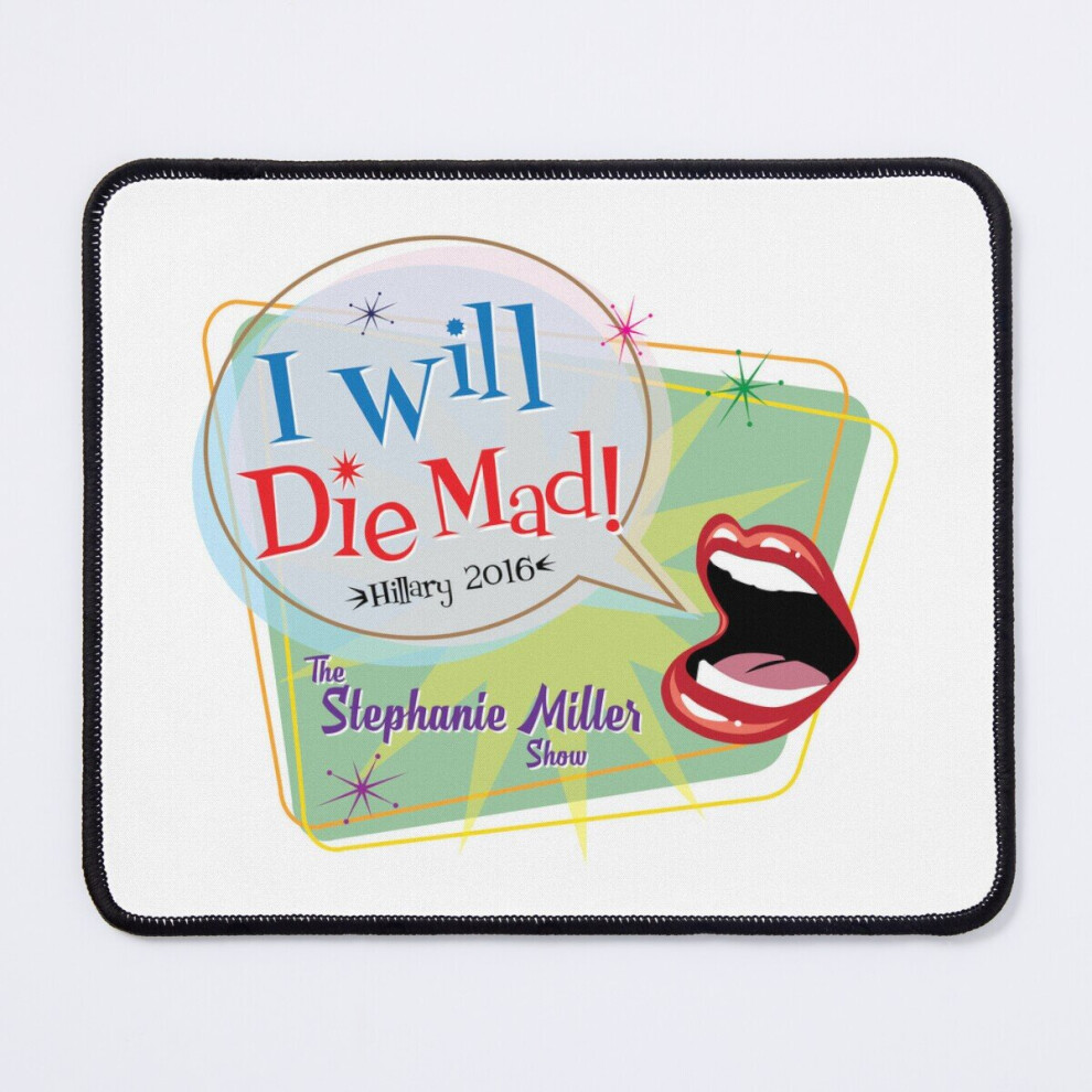 Mouse Pad I Will Die Mad 11.8 X 9.8 Inch Computer Mat Gaming Office Mousepad 7802738125009