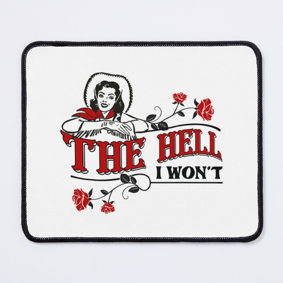 Mouse Pad The Hell I Won't Flower Apparel For Life 11.8 X 9.8 Inch Computer Mat Gaming Office Mousepad 7802738160017