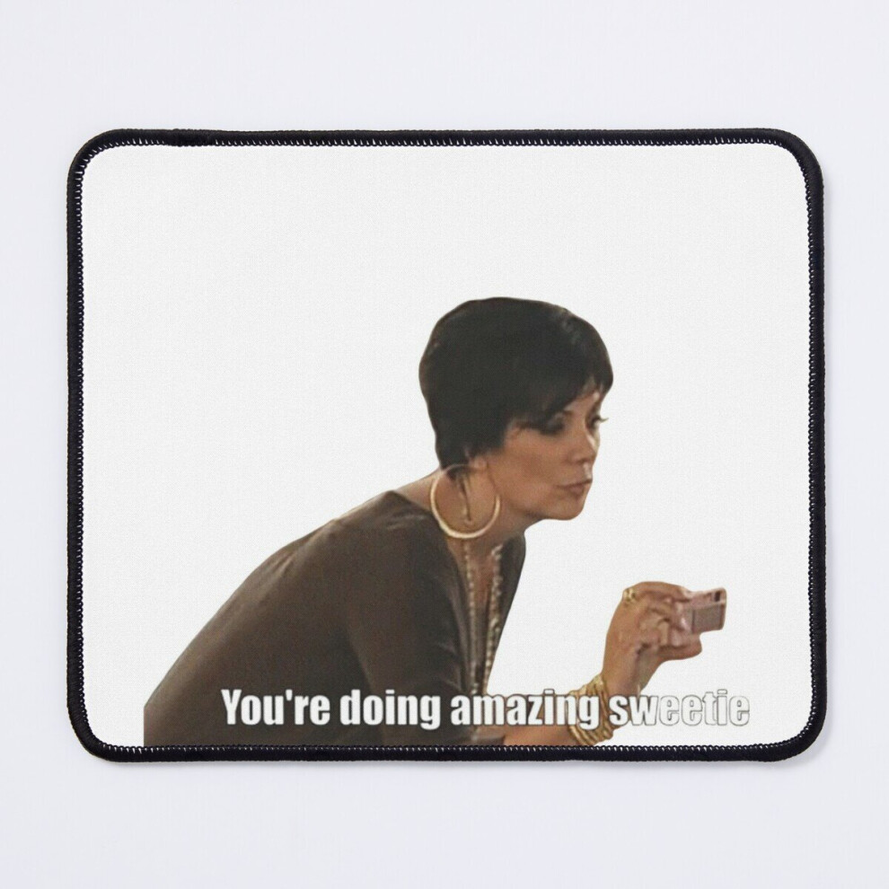 Mouse Pad You're Doing Amazing Sweetie 11.8 X 9.8 Inch Computer Mat Gaming Office Mousepad 7802738115130