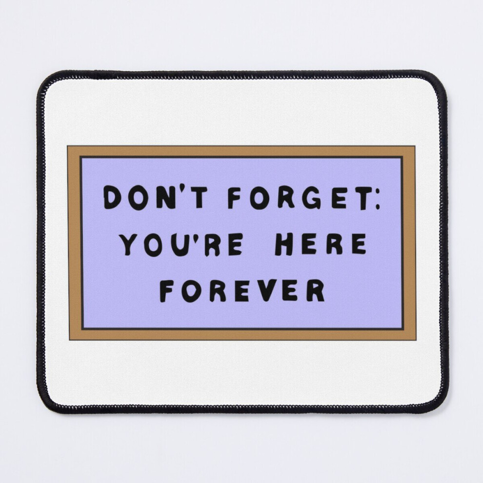 Mouse Pad Here Forever 11.8 X 9.8 Inch Computer Mat Gaming Office Mousepad 7802738115178